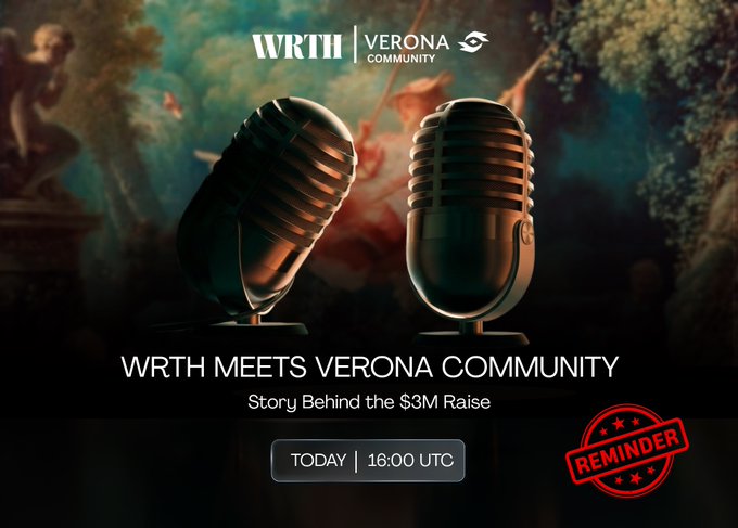 Promotional graphic for a 'WRTH MEETS VERONA COMMUNITY' event titled 'Story Behind the $3M Raise' scheduled 'TODAY | 16:00 UTC', featuring two vintage microphones against a classical painting backdrop with a red 'REMINDER' stamp.