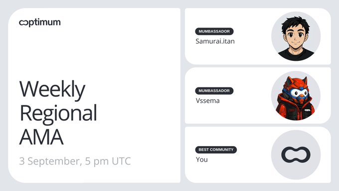 Announcement graphic for Optimum's Weekly Regional AMA on 3 September, 5 pm UTC, featuring Mumbassadors Samurai.itan and Vssema, and 'Best Community' You.