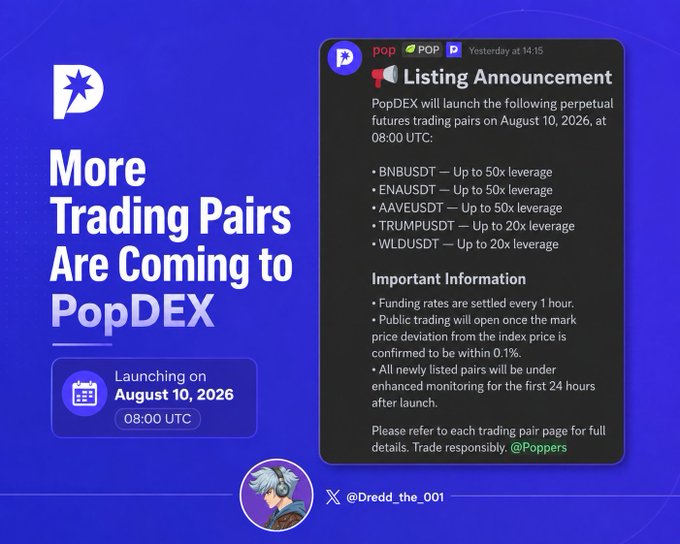 The image is a promotional graphic from PopDEX announcing the launch of five new perpetual futures trading pairs (BNBUSDT, ENAUSDT, AAVEUSDT with up to 50x leverage, and TRUMPUSDT, WLDUSDT with up to 20x leverage) on August 10, 2026 at 08:00 UTC, featuring a mock Discord-style announcement panel alongside the headline "More Trading Pairs Are Coming to PopDEX."
