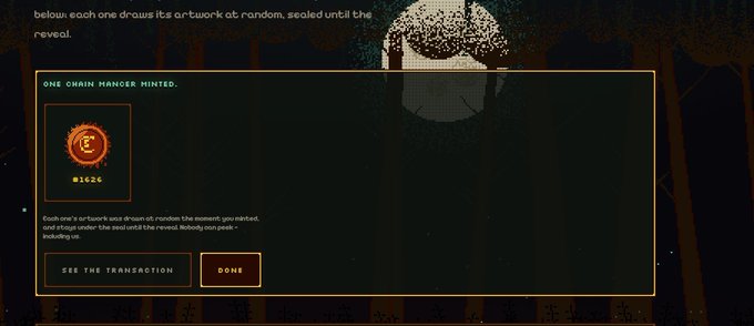 A dark interface with a pop-up notification stating 'ONE CHAIN MINTER MINTED' showing a Bitcoin orange logo and '#1426', with buttons to 'SEE THE TRANSACTION' or 'DONE'.