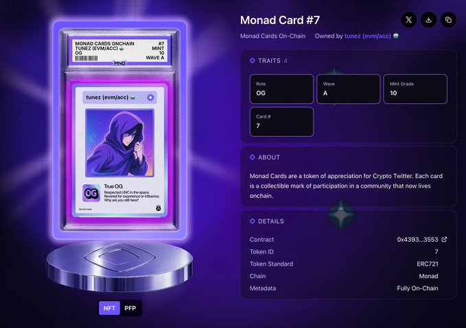 A webpage for Monad Card #7 NFT on the Monad chain, owned by tunez (evm/acc), featuring a hooded character art with traits: Role OG, Wave A, Mint Grade 10, Card #7.