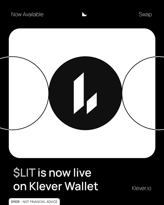 The image shows an advertisement featuring a digital clock with a graphic representation of a $LIT coin. The text below the image indicates that $LIT is now live on KLEVER Wallet, allowing users to trade their token directly there for fast, seamless transactions and self-custodial control over their funds.