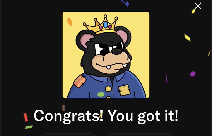 A digital NFT card featuring a cartoon black bear character with sunglasses, a crown, and a blue jacket, with the text 'Congrats! You got it!' displayed below.