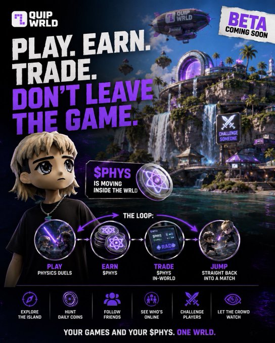 A promotional poster for 'QUIP WRLD BETA COMING SOON' featuring an animated character, showcasing the play-to-earn loop of physics duels, earning $PHYS tokens, trading, and jumping back into matches.