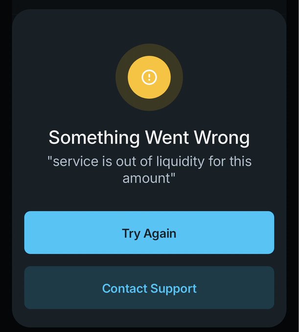 A dark error screen displays a yellow warning icon with the message "Something Went Wrong - 'service is out of liquidity for this amount'", alongside "Try Again" and "Contact Support" buttons. The image visually illustrates the user's complaint about Liquid Network being out of liquidity, showing the actual error message they encountered when trying to transact.