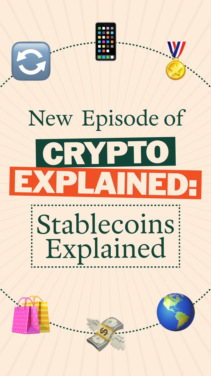 Promotional graphic for the "Crypto Explained" podcast featuring the title "Stablecoins Explained," decorated with emojis including a phone, refresh icon, gold medal, shopping bags, flying money, and a globe, aligning with the post announcing a new episode covering the five key things to know about stablecoins.