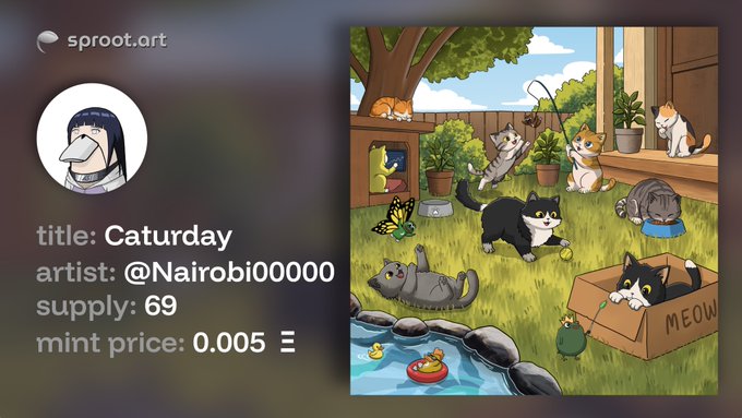A NFT display on the sproot.art platform showing the digital artwork 'Caturday' by artist @Nairobi00000, with a supply of 69 and a mint price of 0.005.