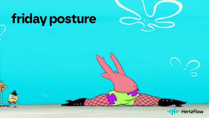 A cartoon illustration featuring a character performing a split with text reading 'friday posture' and a 'HertzFlow' logo in the corner.