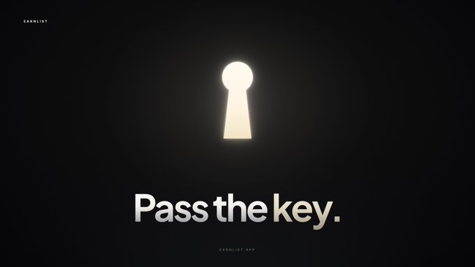 A glowing white keyhole sits at the center of a black background, with the text "Pass the key." prominently displayed below it, alongside the "EARNLIST" branding and "EARNLIST APP" footer—visually reinforcing the post's metaphor of handing out exclusive, invite-only access to the platform.