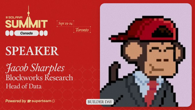 A promotional graphic for the Solana Summit Canada in Toronto on September 23-24, featuring a pixel art monkey in a red cap and suit, announcing speaker Jacob Sharples, Head of Data at Blockworks Research, for Builder Day, powered by Superteam.