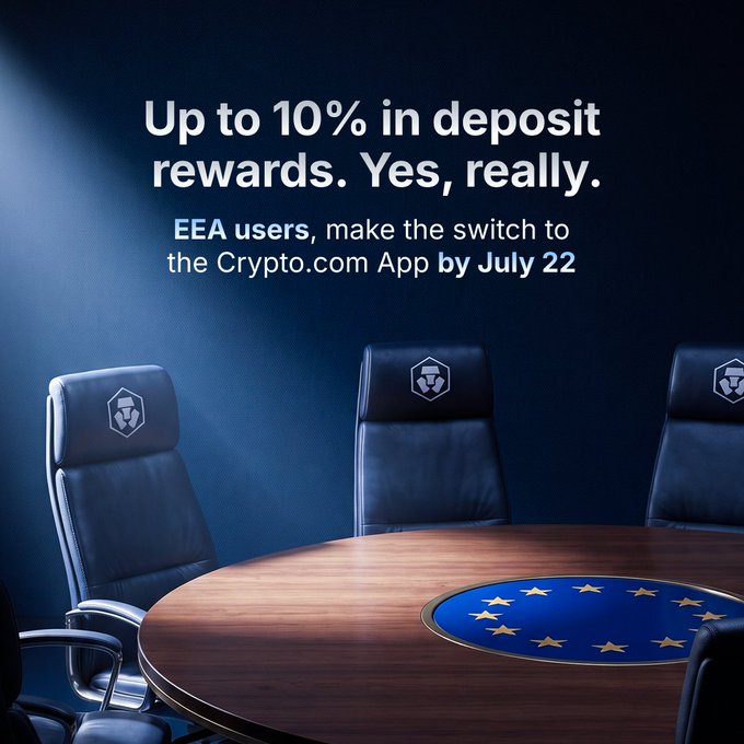 A promotional image featuring a conference table with the EU flag emblem and Crypto.com-branded chairs, displaying the text "Up to 10% in deposit rewards. Yes, really. EEA users, make the switch to the Crypto.com App by July 22." The visual reinforces the post's message about Crypto.com's MiCA-licensed status in the European Economic Area by symbolizing regulatory legitimacy through the EU imagery.