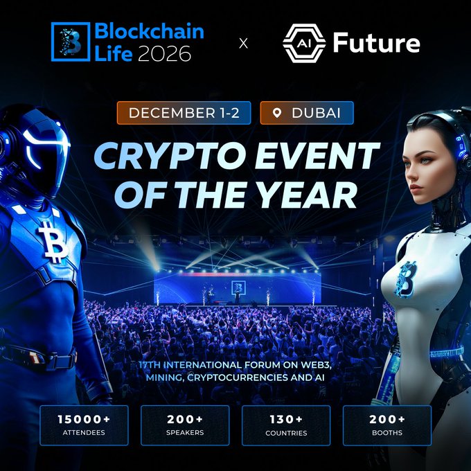 Promotional graphic for Blockchain Life 2026 in Dubai (December 1-2), featuring futuristic Bitcoin and "B" logo robot figures flanking a concert-style crowd scene, highlighting the event as the "Crypto Event of the Year" with 15,000+ attendees, 200+ speakers, 130+ countries, and 200+ booths at the 17th International Forum on Web3, Mining, Cryptocurrencies, and AI.