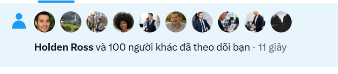 LinkedIn-style notification in Vietnamese stating 'Holden Ross and 100 others just followed you · 11 giây' (seconds) with profile pictures displayed.