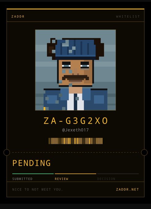 A digital ID card labeled 'ZADDR' and 'WHITELIST' featuring a pixel art avatar of a bearded man in a blue cap and jacket, with the ID 'ZA-G3G2X0' by @Jexeth017, marked as 'PENDING' in the 'REVIEW' stage with the tagline 'NICE TO NOT MEET YOU.' and 'ZADDR.NET'.