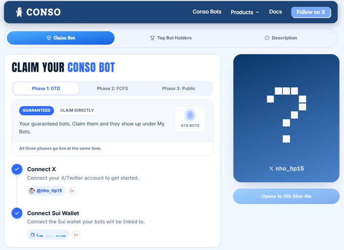 A screenshot of the CONSO platform's 'Claim Your Conso Bot' page, showing Phase 1: GTD and Phase 2: FCFS options, with prompts to 'Connect X' (@nho_hp15) and 'Connect Sui Wallet' on the left, and a large question mark placeholder for an upcoming bot release on the right.