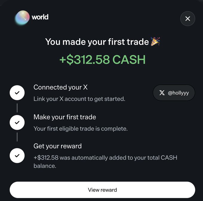 A confirmation screen from World (world.xyz) showing that user @hollyyy successfully completed their first eligible trade and earned a **+$312.58 CASH** reward, aligning with the post's promotion of the new Solana-based World airdrop.