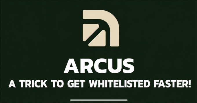 The image displays the Arcus logo (a stylized beige "a" icon) and the text "ARCUS" with the tagline "A TRICK TO GET WHITELISTED FASTER!" below it, on a dark background—serving as a thumbnail for a post about securing an invite to the Arcus DEX.