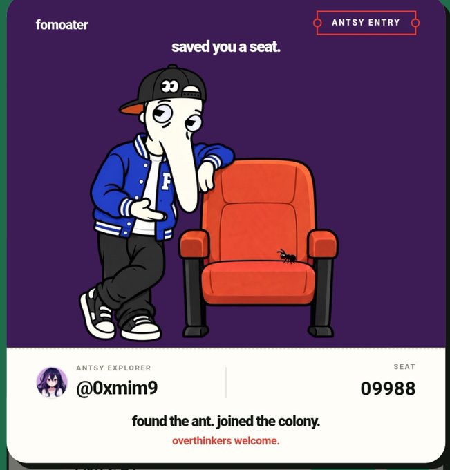 Graphic from Fomoater's 'Antsy Entry' NFT showing a cartoon character leaning on a red chair with an ant on the seat, labeled 'saved you a seat' with seat number 09988 for @0xmim9.