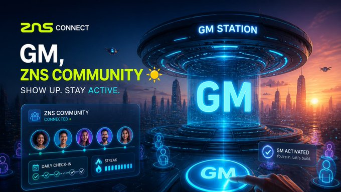 A futuristic promotional graphic for "ZNS CONNECT" featuring a "GM STATION" with a glowing "GM" hologram, community member avatars, daily check-in streaks, and the text "SHOW UP. STAY ACTIVE."