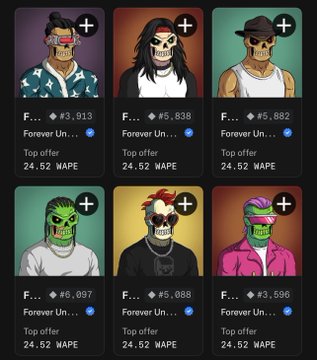 A grid of six cartoon-style NFT profile pictures (bored apes, punks, and similar characters) listed as 'Forever Un...' with prices of 24.52 WAPE.