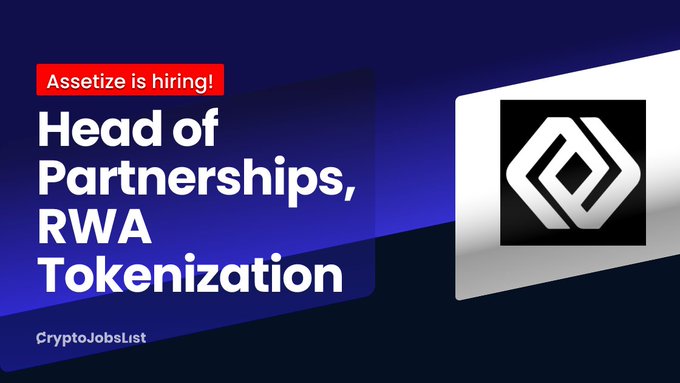 The image is a job listing graphic from CryptoJobsList featuring Assetize's hiring announcement for a "Head of Partnerships, RWA Tokenization" position, highlighted with a red "Assetize is hiring!" banner and the company's logo on the right. The graphic visually promotes the role described in the post, which focuses on leading partnership initiatives for institutional real-world asset tokenization at Assetize.