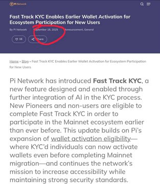 This screenshot shows a September 18, 2025 announcement from Pi Network about "Fast Track KYC" enabling earlier wallet activation for ecosystem participation. This relates to the post's theme by highlighting a specific change aimed at preparing the "foundation" of the Pi ecosystem.