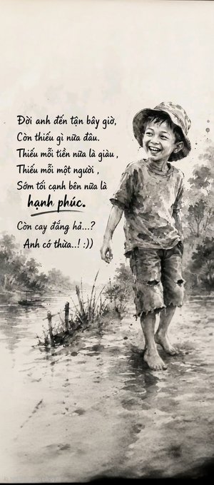 A black-and-white sketch shows a smiling barefoot boy in tattered clothes walking through water, accompanied by Vietnamese text about finding happiness in life.