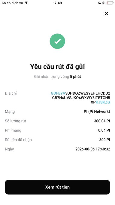 Mobile screen in Vietnamese confirming a withdrawal request ('Yêu cầu rút đã gửi') for 300.04 PI on Pi Network with a 0.04 PI network fee, showing the transaction address and timestamp of 2026-08-06 17:48:32.