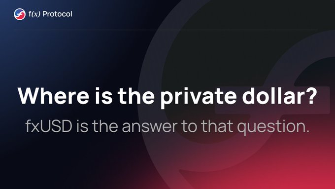 A promotional banner for f(x) Protocol with the text 'Where is the private dollar? fxUSD is the answer to that question.'