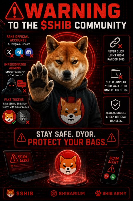 A warning graphic for the SHIB community featuring a Shiba Inu dog in a hoodie, advising against fake official accounts on X/Telegram/Discord, impersonator admins offering DM support or airdrops, fake tokens, and emphasizing 'STAY SAFE. DYOR. PROTECT YOUR BAGS' with $SHIB, SHIBARIUM, and SHIB ARMY logos.
