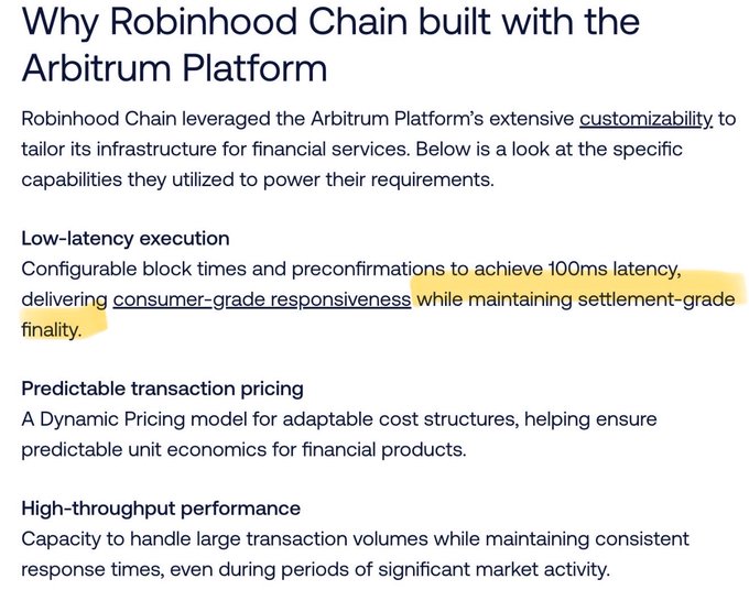The user wants a concise 1-2 sentence caption for the image.
I need to identify the key text and relate it to the provided post.

**Image Analysis:**
- **Title:** "Why Robinhood Chain built with the Arbitrum Platform"
- **Content:** It lists capabilities of the Robinhood Chain.
- **Key Highlighted Text:** "Configurable block times and preconfirmations to achieve 100ms latency, delivering consumer-grade responsiveness while maintaining settlement-grade finality."
- **Other points:** Low-latency execution, Predictable transaction pricing, High-throughput performance.

**Post Analysis:**
- "Robinhood Chain ( @RobinhoodCrypto ) is a perfect example of the ETH thesis."
- "Apps need low latency and predictable pricing." -> Matches "Low-latency execution" and "Predictable transaction pricing".
- "But trillion-dollar financial markets need neutral settlement and credible finality." -> Matches "maintaining settlement-grade finality" in the