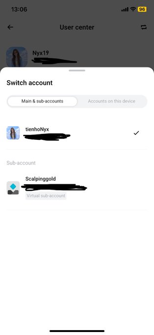 A mobile screenshot of a 'User center' account switcher showing the username 'Nyx19' at the top and two account options below: 'tienhoNyx' and a virtual sub-account 'Scalpinggold'.