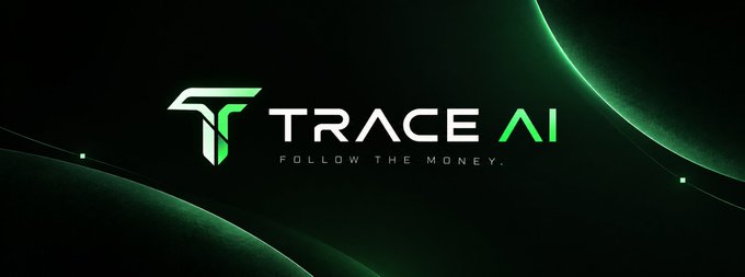 A digital banner for 'TRACE AI' with the tagline 'FOLLOW THE MONEY™' displayed against a dark background with green light effects.