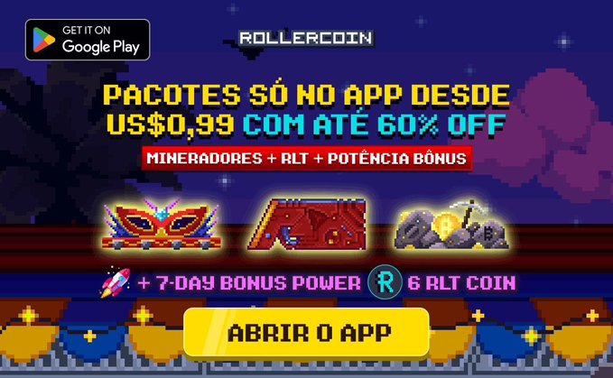 A promotional banner for the RollerCoin app advertises exclusive mobile packages starting at US$0.99 with up to 60% off, featuring miners, RLT coins, and 7-day bonus power, with a yellow "ABRIR O APP" button and a Google Play badge in the corner.