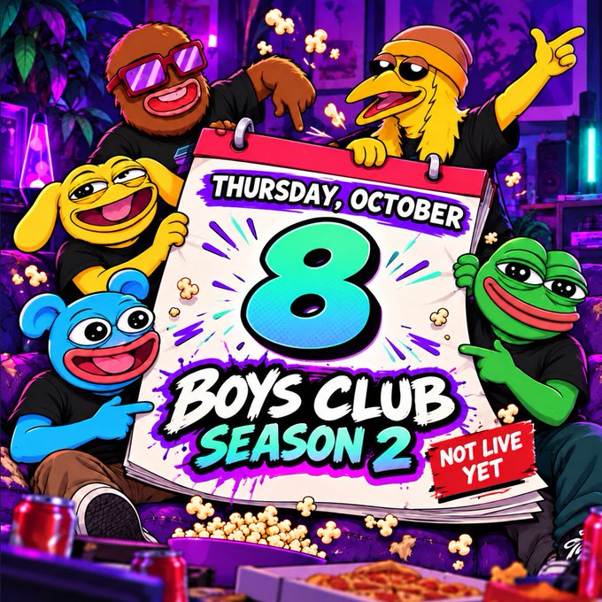 A colorful promotional graphic for 'Boys Club Season 2' dated Thursday, October 8, marked 'NOT LIVE YET', featuring cartoon characters around a calendar page.