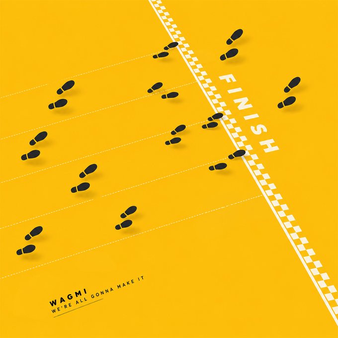 A yellow background features a diagonal finish line with footprints racing toward it, captioned "WAGMI — WE'RE ALL GONNA MAKE IT." The image visually captures the post's message about crypto community optimism, with footprints approaching the finish line symbolizing the belief that despite doubts, participants will eventually succeed.