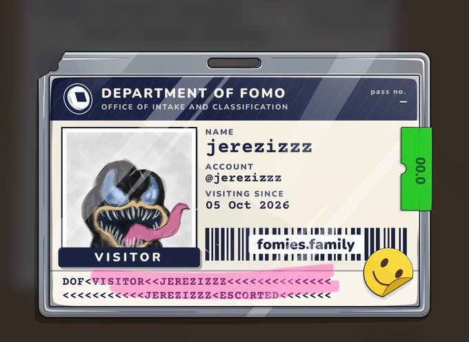 A "Department of Fomo" visitor ID card for user "jerezizzz" (@jerezizzz), marked as a "VISITOR" with a pass number of 0/00, visiting since 05 Oct 2026, and tagged as "ESCORTED" with the Fomies NFT project logo—a playful response to the user's tweet asking for alpha after applying to the @FomiesNFT project.