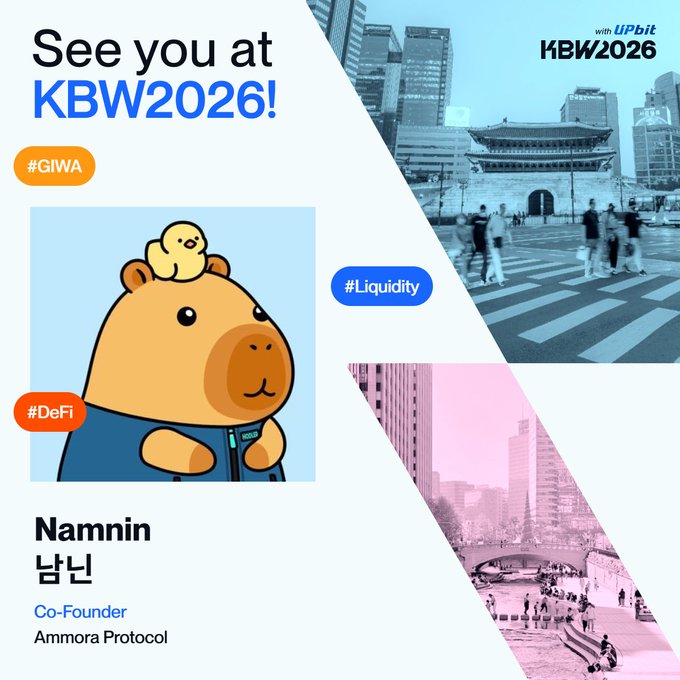 A promotional graphic for KBW2026 features a cartoon capybara mascot with a chick on its head, labeled with tags #GIWA, #Liquidity, and #DeFi, alongside Seoul cityscape photos. The image introduces Namnin, Co-Founder of Ammora Protocol, tying into the post's announcement of meeting at Korea Blockchain Week 2026 with GIWA by Upbit.