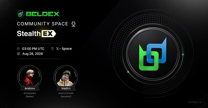 A promotional graphic for a Beldex Community Space AMA with StealthEX scheduled for 03:00 PM UTC on Aug 26, 2026 on X-Space, featuring ambassadors Andrew (Beldex) and Vadim (StealthEX). The design displays the Beldex and StealthEX logos alongside event details, matching the post's announcement of a joint AMA covering privacy, Web3, and the Beldex ecosystem.