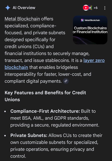 An AI Overview search result about Metal Blockchain, highlighting it as a layer zero blockchain offering compliance-first architecture and private subnets for credit unions and financial institutions.
