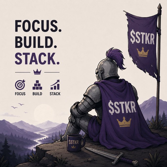 A promotional graphic features a knight in armor with a purple cape and banner displaying the text '$STKR', alongside the words 'FOCUS. BUILD. STACK.' and corresponding icons.