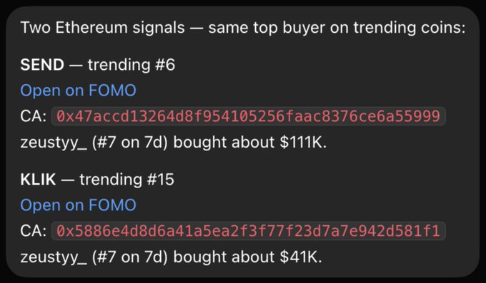 A dark-themed message displays two Ethereum signals (SEND trending #6 and KLIK trending #15) with contract addresses and noting that zeustyy_ bought approximately $111K of SEND and $41K of KLIK.