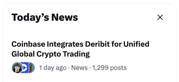 The image shows a news card titled "Coinbase Integrates Deribit for Unified Global Crypto Trading," posted 1 day ago with 1,299 posts. The caption relates to the post by highlighting Coinbase's integration with Deribit, which would help address the issue of US traders being locked out of the majority of crypto derivatives liquidity.