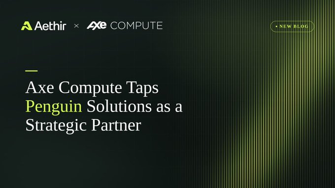 A dark-themed announcement banner reading "Axe Compute Taps Penguin Solutions as a Strategic Partner", featuring logos for Aethir and Axe Compute, and a tag indicating "NEW BLOG".