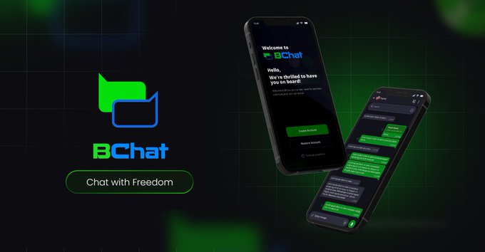 A promotional image for the BChat app displaying the logo 'BChat - Chat with Freedom' alongside two smartphones showing the app's interface.