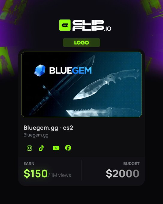 A promotional graphic for "GFLIP.io" featuring "BLUEGEM" with a knife logo, showing "Bluegem.gg - cs2", earnings of $150 / 1M views, and a budget of $2000.