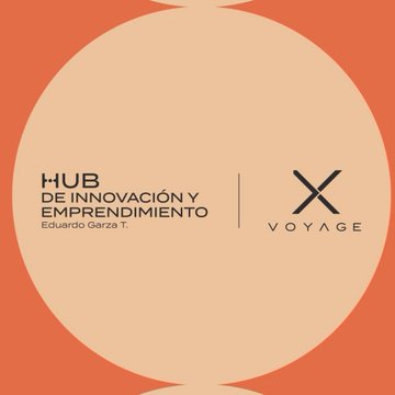A graphic for "HUB DE INNOVACIÓN Y EMPRENDIMIENTO Eduardo Garza T." with a partnership or collaboration logo for "VOYAGE" displayed on a peach circle against an orange background.