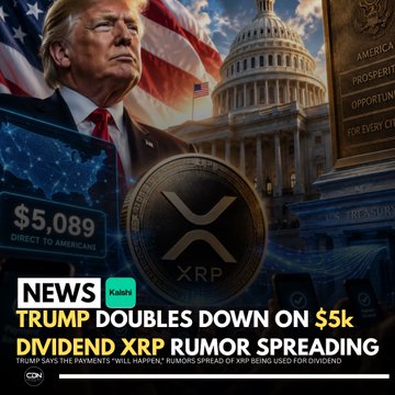 Thumbnail graphic featuring Donald Trump, the U.S. Capitol, and an XRP coin with text "TRUMP DOUBLES DOWN ON $5K DIVIDEND XRP RUMOR SPREADING" from a Crypto news channel.