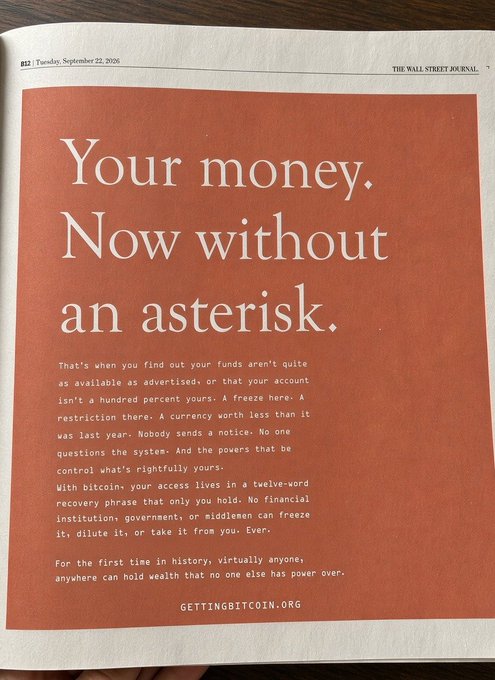 A full-page Bitcoin advertisement in the Wall Street Journal (dated Tuesday, September 22, 2026) features an orange background with the headline "Your money. Now without an asterisk." The ad emphasizes Bitcoin's 12-word recovery phrase and self-custody benefits, directing readers to GETTINGBITCOIN.ORG.