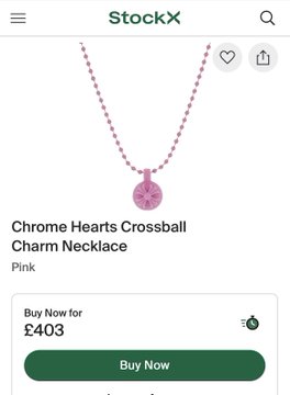 A StockX product listing for a Chrome Hearts Crossball Charm Necklace in pink, showing a 'Buy Now' price of £403.